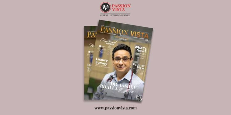 DR.JASDEV BHALLA Passion Vista Magazine