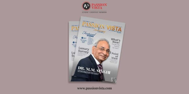 DR.MM SINGHI Passion Vista Magazine