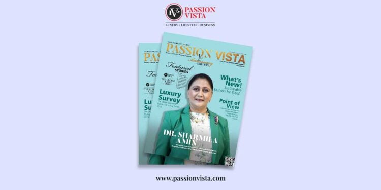 DR.SHARMILA AMIN Passion Vista Magazine