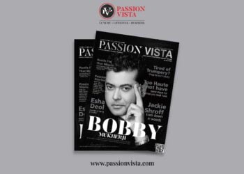 BOBBY MUKHERJI Passion Vista Magazine
