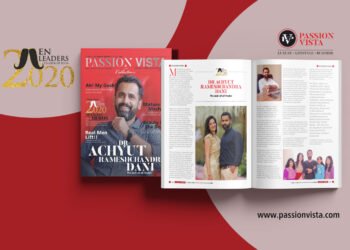 Dr. Achyut Rameshchandra Dani ML 2020 Passion Vista Magazine