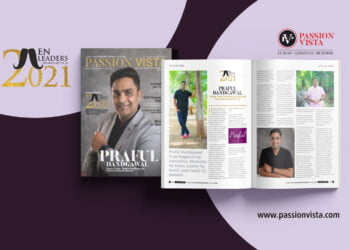 Praful Dandgawal Passion Vista Magazine