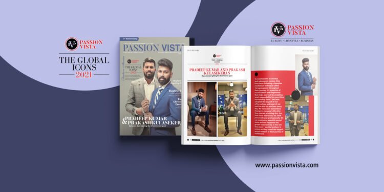 Pradeep Kumar Prakash Kulasekeran Passion Vista Magazine