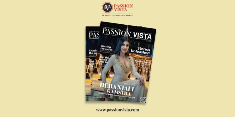 DEBANJALI KAMSTRA Passion Vista Magazine