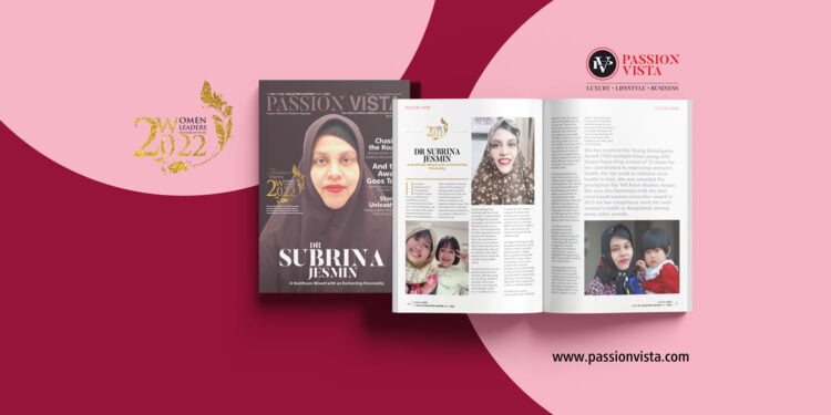 DR SUBRINA JESMIN WL 2022 Passion Vista Magazine