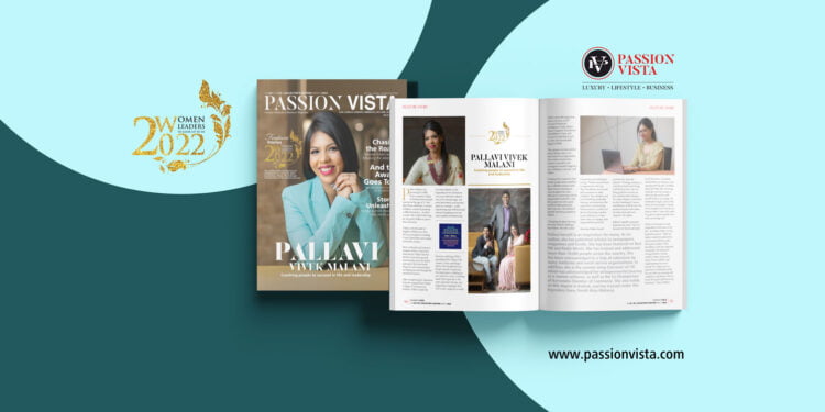 PALLAVI VIVEK MALANI WL 2022 Passion Vista Magazine