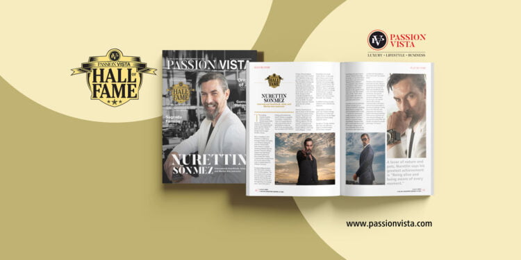 NURETTIN SONMEZ HOF 2022 Passion Vista Magazine