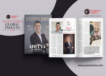 Aditya K Mehta MAGI 2022 Passion Vista Magazine
