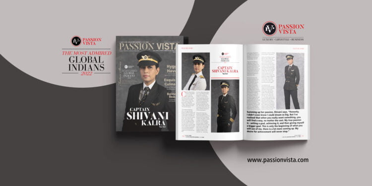 Captain Shivani Kalra MAGI 2022 Passion Vista Magazine