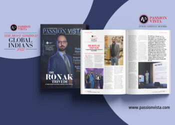 Dr Ronak Trivedi MAGI 2022 Passion Vista Magazine