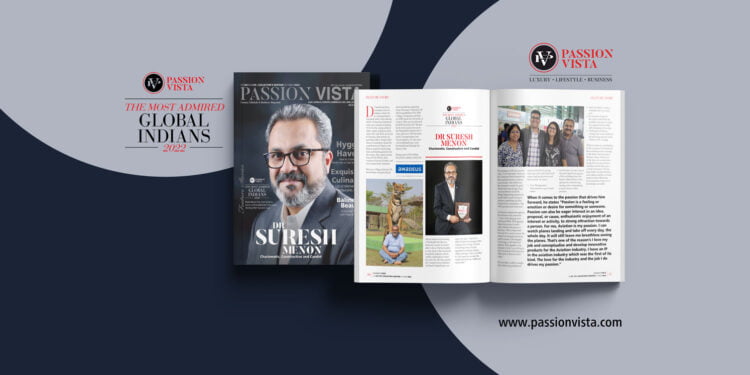 Dr Suresh Menon MAGI 2022 Passion Vista Magazine