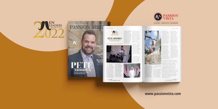 PETE MOORES ML 2022 Passion Vista Magazine