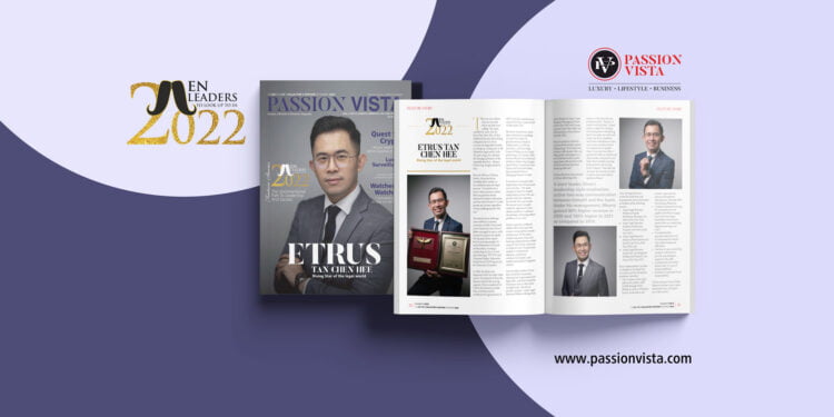 ETRUS TAN CHEN HEE Passion Vista Magazine
