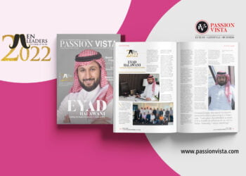 EYAD HALAWANI ML 2022 Passion Vista Magazine