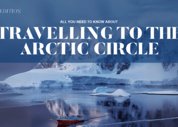 All you need to know about Travelling to the Arctic Circle