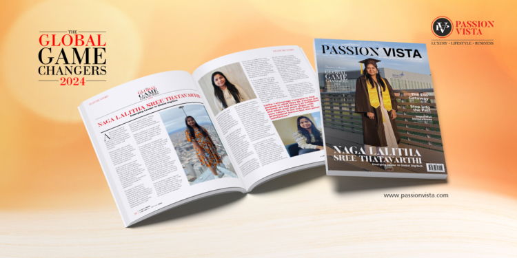 NAGA LALITHA SREE THATAVARTHI Passion Vista Magazine