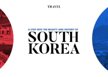 A Step into the Beauty and History of South Korea Passion Vista Magazine A Step into the Beauty and History of South Korea