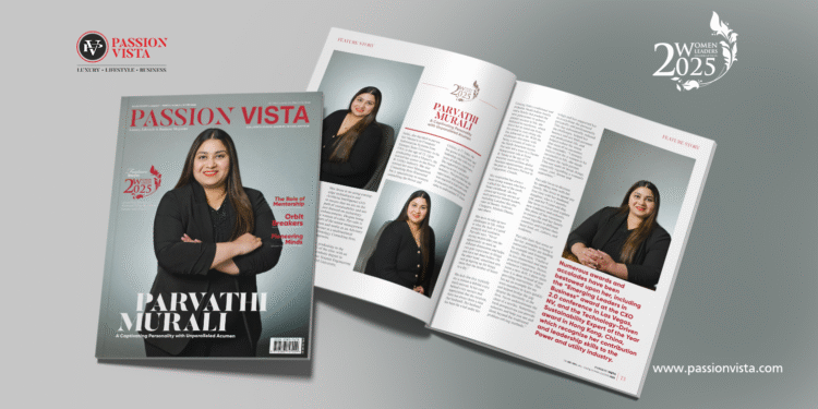PARVATHI MURALI Passion Vista Magazine