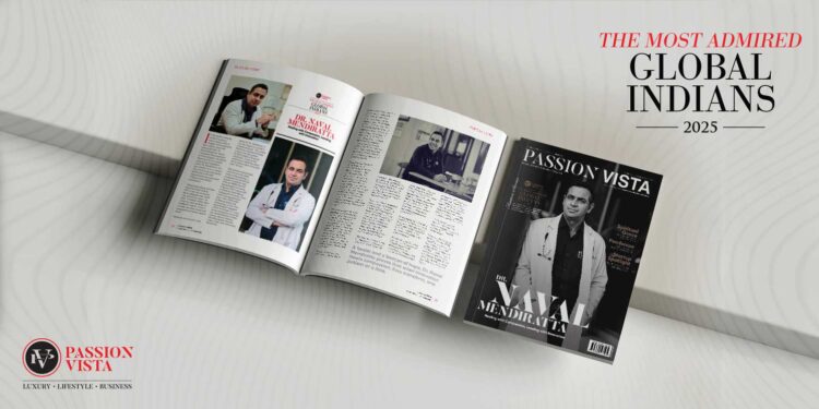 DR NAVAL MENDIRATTA 1 Passion Vista Magazine
