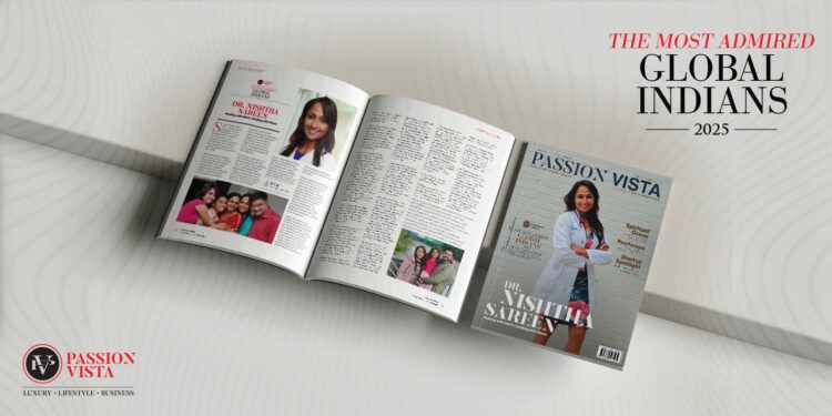 DR NISHTHA SAREEN Passion Vista Magazine