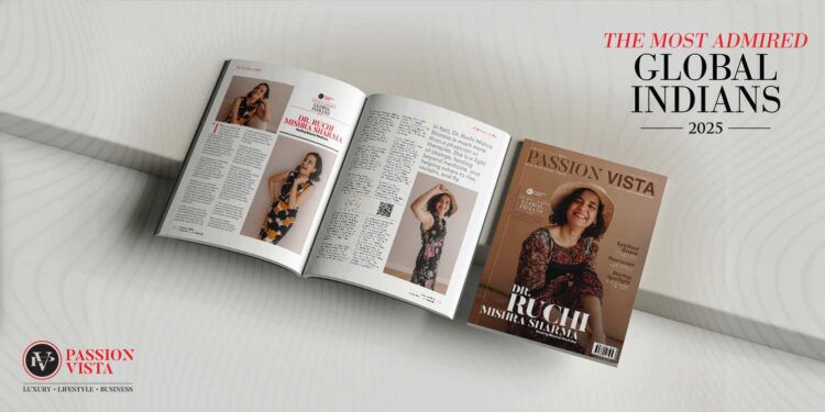 DR RUCHI MISHRA SHARMA Passion Vista Magazine