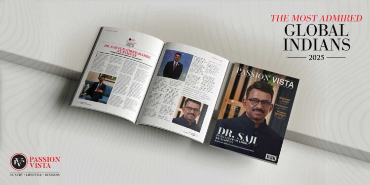 DR SAJI PURATHEPPARAMBIL KUNJAPPAN Passion Vista Magazine