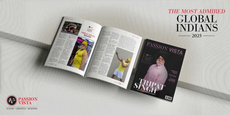TRIPAT SINGH Passion Vista Magazine