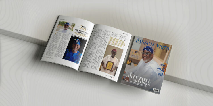 DR AKINTOYE AKINDELE Passion Vista Magazine
