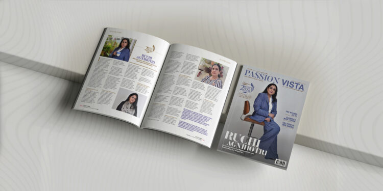 RUCHI AGNIHOTRI Passion Vista Magazine