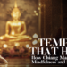 Temples That Heal: How Chiang Mai Nurtures Mindfulness and Inner Quiet