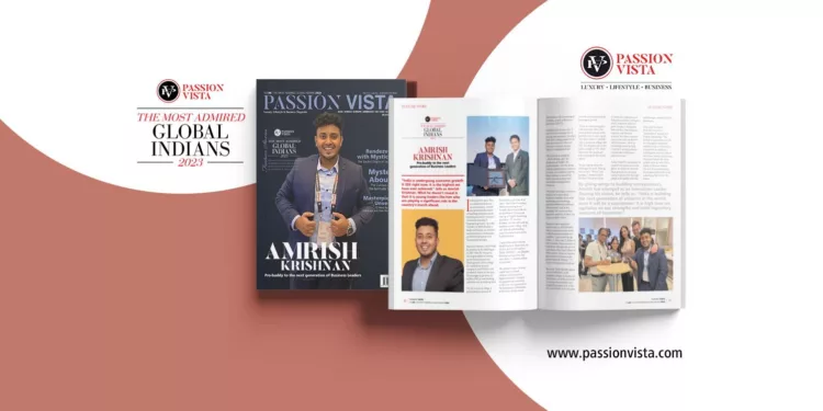 Amrish Krishnan Passion Vista Magazine