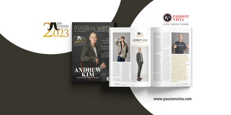 Andrew Se Joon Kim Passion Vista Magazine