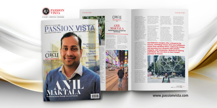 Anil Maktala Passion Vista Magazine
