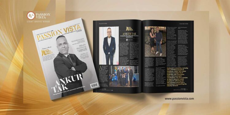 Ankur Tak Passion Vista Magazine