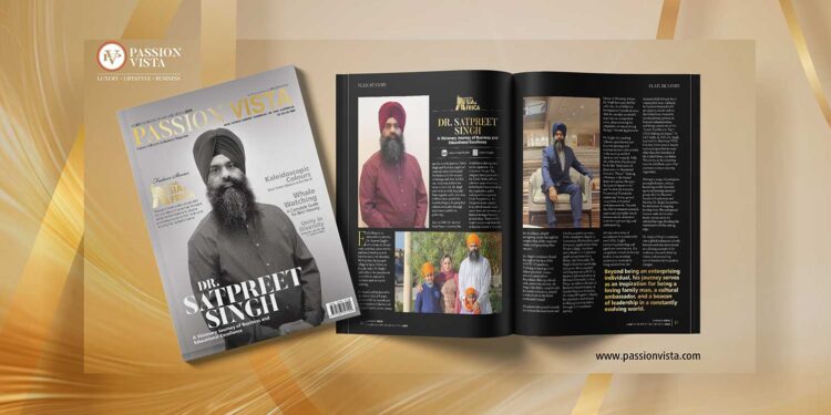 Dr Satpreet Singh Passion Vista Magazine