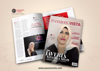 Dr.Javeria Passion Vista Magazine