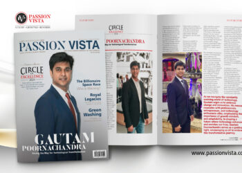 Gautam Poornachandra Passion Vista Magazine