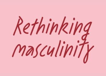Here is how to redefine ‘masculinity for better mental health Passion Vista Magazine