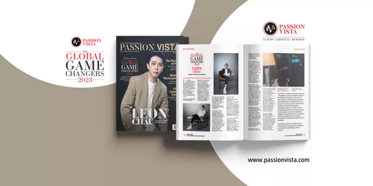 Leon Chau Passion Vista Magazine