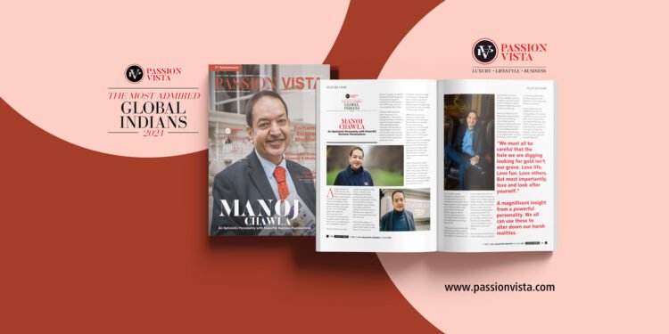MANOJ CHAWLA MAGI 2021 Passion Vista Magazine