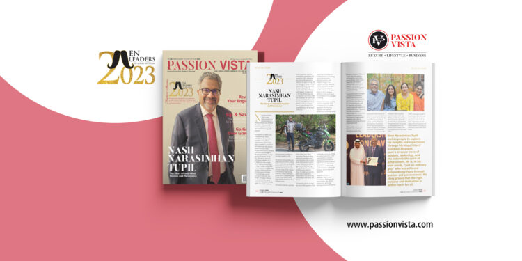 Nash Narasimhan Tupil Passion Vista Magazine