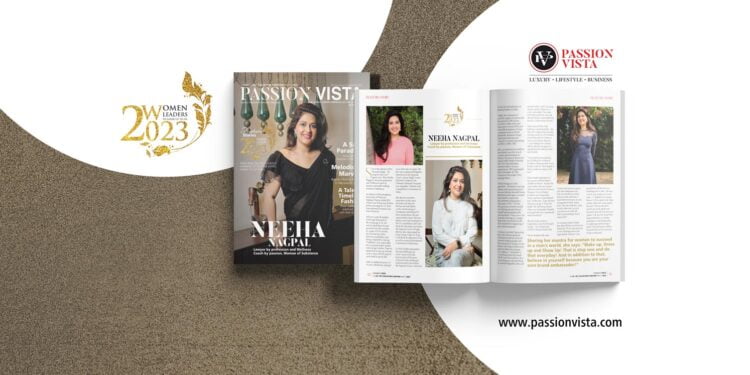 Neeha Nagpal WL 2023 Passion Vista Magazine