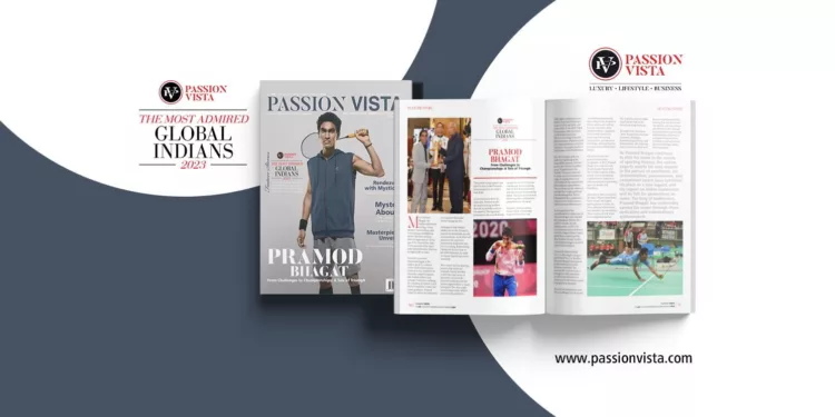 Pramod Bhagat Passion Vista Magazine