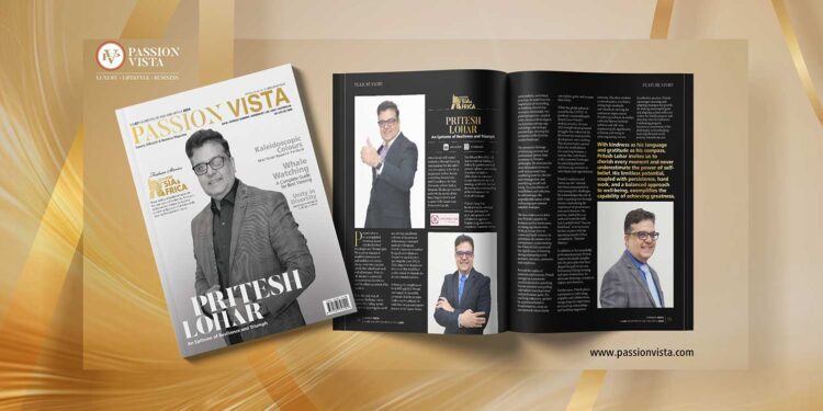 Pritesh Lohar Passion Vista Magazine