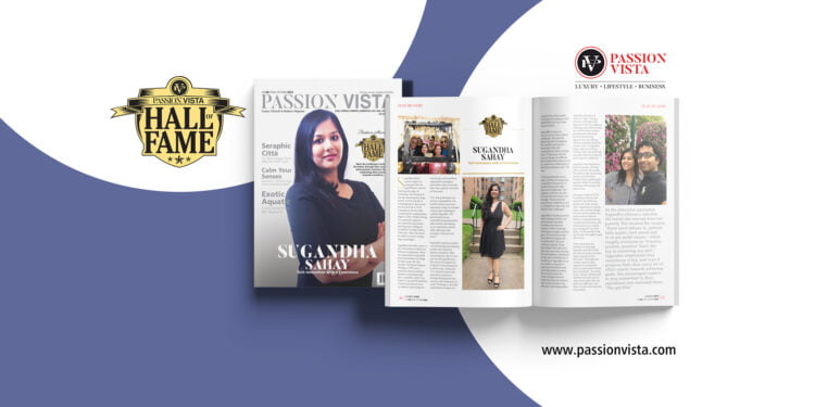 SUGANDHA SAHAY Passion Vista Magazine