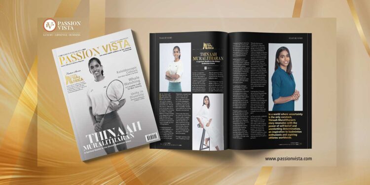 Thinaah Muralitharan Passion Vista Magazine