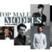 Top Male Models in the world