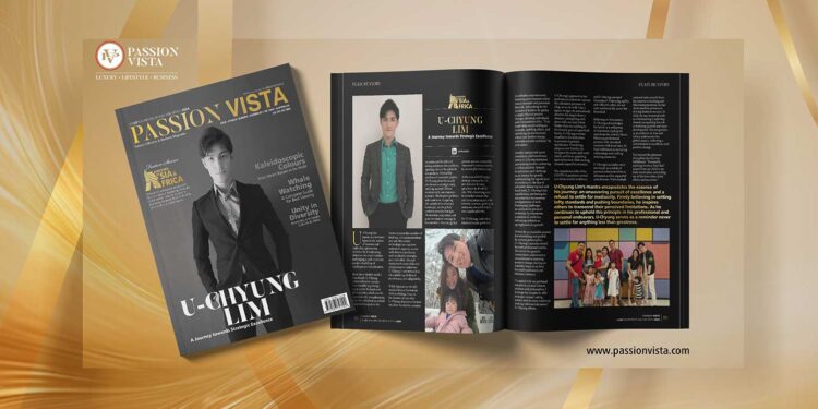 U Chung Lim Passion Vista Magazine