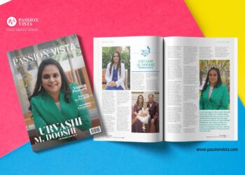 Urvashi M Passion Vista Magazine URVASHI M. DOOSHI