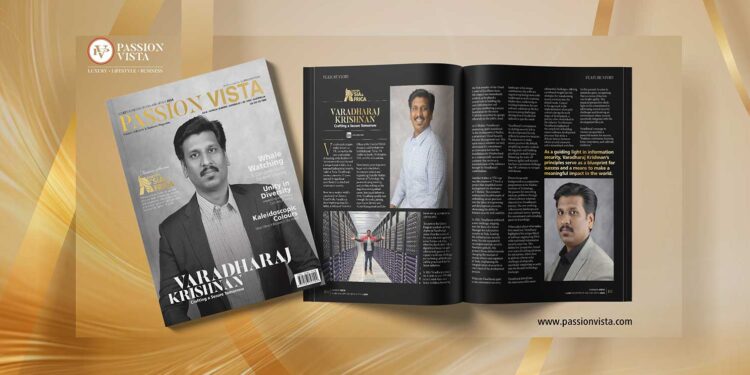 Varadhraj Krishnan Passion Vista Magazine